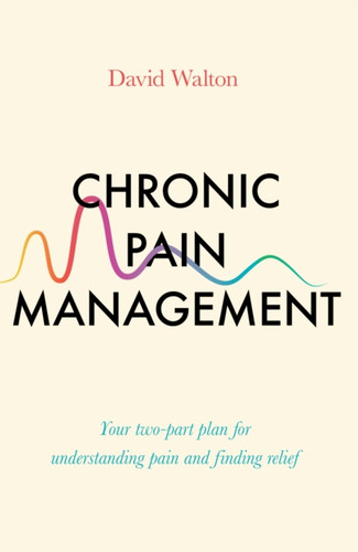 Chronic Pain Management 9781785786983 Paperback Chronic Pain Management 9781785786983 Paperback