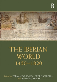 The Iberian World 9781032089539 Paperback