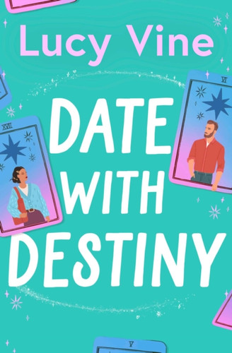 Date with Destiny 9781398515352 Paperback Date with Destiny 9781398515352 Paperback