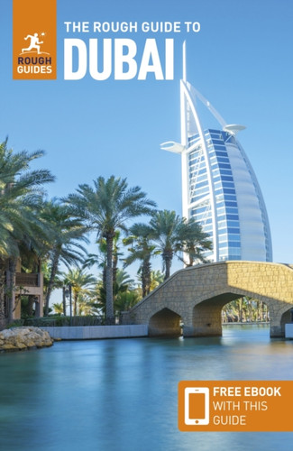 The Rough Guide to Dubai: Travel Guide with eBook 9781835290460 Paperback