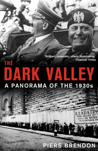 The Dark Valley 9780712667142 Paperback The Dark Valley 9780712667142 Paperback