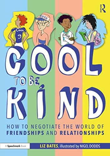 Cool to be Kind 9780367679996 Paperback Cool to be Kind 9780367679996 Paperback