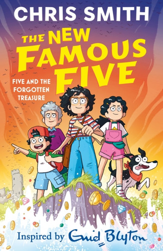 The New Famous Five: Five and the Forgotten Treasure 9781444978728 Paperback