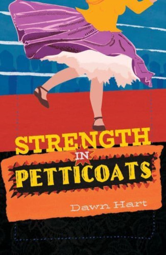 Strength in Petticoats 9781788648745 Paperback Strength in Petticoats 9781788648745 Paperback