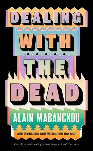 Dealing with the Dead 9781800817708 Paperback