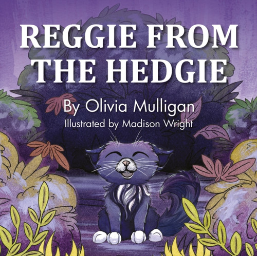 REGGIE FROM THE HEDGIE 9781916776265 Paperback