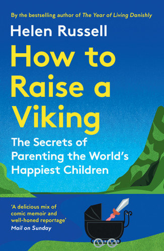 How to Raise a Viking 9780008602758 Paperback How to Raise a Viking 9780008602758 Paperback