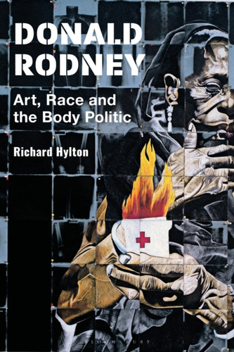 Donald Rodney 9781350228474 Hardback