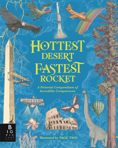 Hottest Desert, Fastest Rocket 9781835871324 Hardback Hottest Desert, Fastest Rocket 9781835871324 Hardback