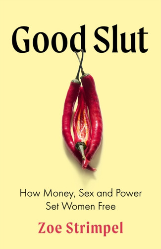 Good Slut 9781408720974 Hardback