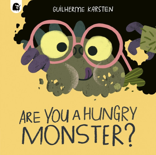 Are You a Hungry Monster? 9780711283398 Paperback Are You a Hungry Monster? 9780711283398 Paperback