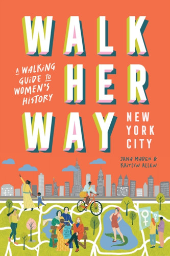Walk Her Way New York City 9781741179309 Paperback