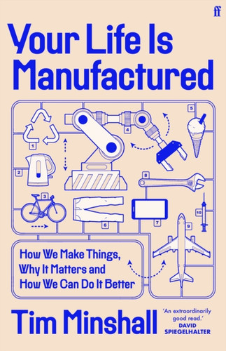 Your Life Is Manufactured 9780571381012 Hardback Your Life Is Manufactured 9780571381012 Hardback