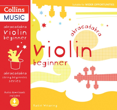Abracadabra Violin Beginner (Pupil's book + Download) 9780713693652 Paperback Abracadabra Violin Beginner (Pupil's book + Download) 9780713693652 Paperback