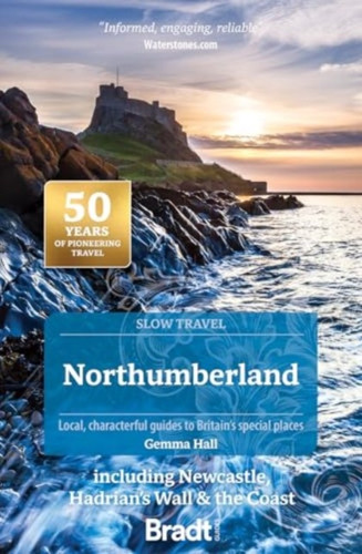 Northumberland (Slow Travel) 9781804692530 Paperback