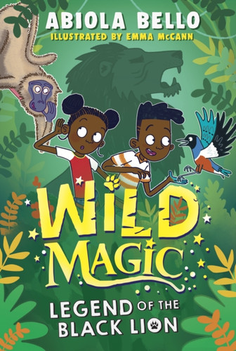 Wild Magic: Legend of the Black Lion 9781398520486 Paperback