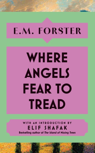 Where Angels Fear to Tread 9781399736169 Hardback