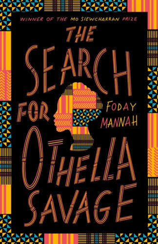The Search for Othella Savage 9781529437065 Hardback