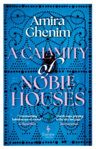 A Calamity of Noble Houses 9781787705586 Paperback A Calamity of Noble Houses 9781787705586 Paperback