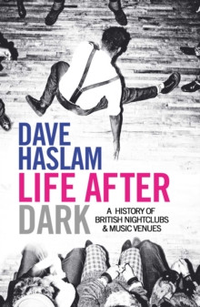 Life After Dark 9780857206992 Paperback