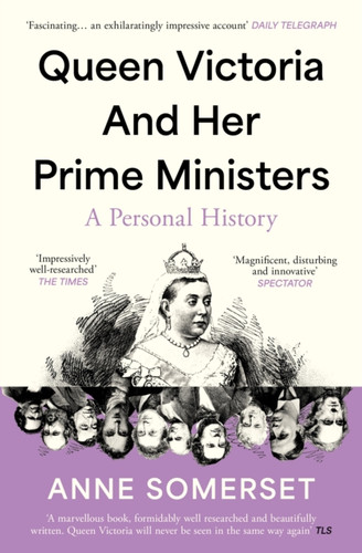 Queen Victoria and her Prime Ministers 9780008106256 Paperback Queen Victoria and her Prime Ministers 9780008106256 Paperback