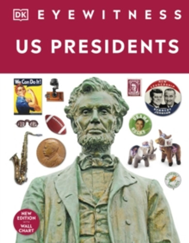 Eyewitness Presidents 9780241725849 Hardback
