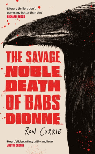 The Savage, Noble Death of Babs Dionne 9781805463887 Hardback