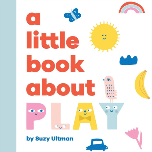 A Little Book About Play 9780241743591 Board book