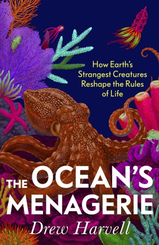 The Ocean's Menagerie 9781847927712 Hardback The Ocean's Menagerie 9781847927712 Hardback