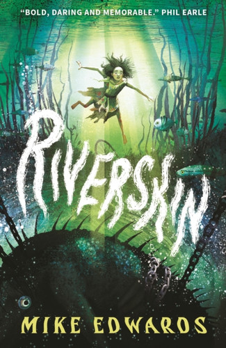 Riverskin 9781529523980 Paperback Riverskin 9781529523980 Paperback