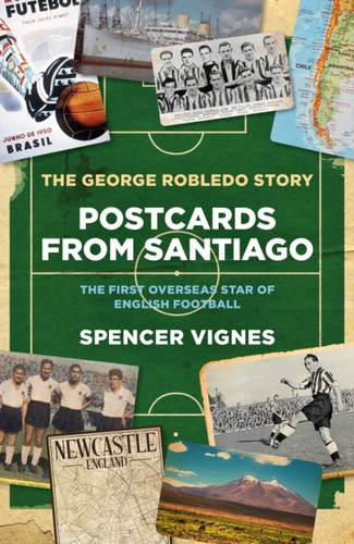 Postcards From Santiago 9781785909740 Hardback
