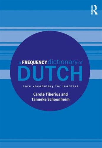 A Frequency Dictionary of Dutch 9780415523806 Paperback