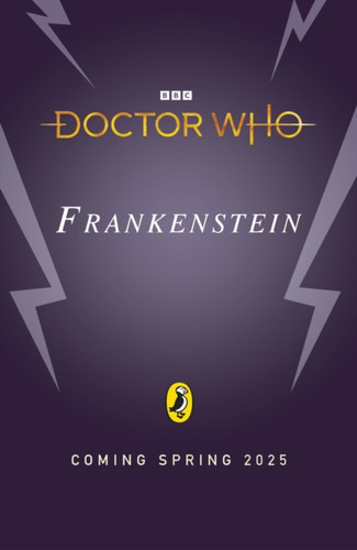 Doctor Who: Frankenstein and the Patchwork Man 9781405965262 Paperback