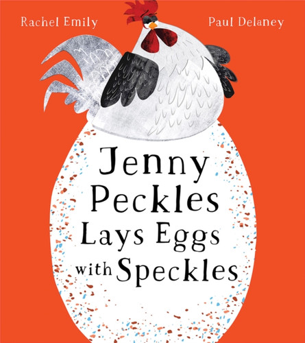Jenny Peckles Lays Eggs With Speckles 9780008601751 Paperback Jenny Peckles Lays Eggs With Speckles 9780008601751 Paperback