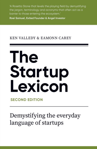 The Startup Lexicon, Second Edition 9781915483607 Paperback The Startup Lexicon, Second Edition 9781915483607 Paperback