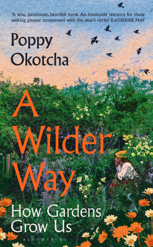 A Wilder Way 9781526666512 Hardback A Wilder Way 9781526666512 Hardback