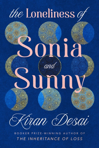 The Loneliness of Sonia and Sunny 9780241770825 Hardback