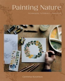 Painting Nature 9781837832750 Paperback