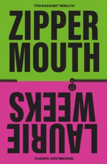 Zipper Mouth 9781917008099 Paperback