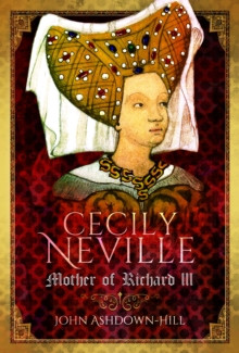Cecily Neville 9781399078382 Paperback