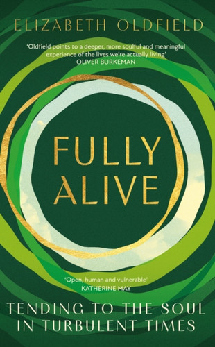 Fully Alive 9781399810777 Paperback Fully Alive 9781399810777 Paperback