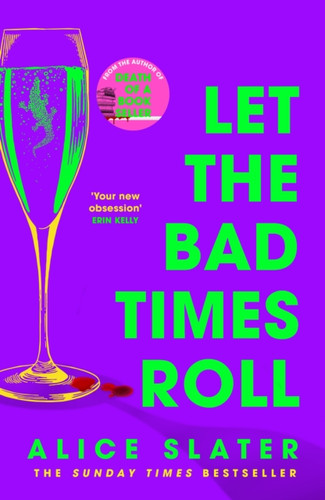 Let the Bad Times Roll 9781529385380 Hardback