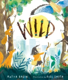 Wild 9781529518634 Hardback