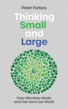 Thinking Small and Large 9781837731701 Hardback