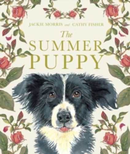 The Summer Puppy 9781915659323 Hardback The Summer Puppy 9781915659323 Hardback