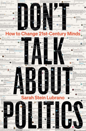 Don't Talk About Politics 9781399413923 Hardback Don't Talk About Politics 9781399413923 Hardback