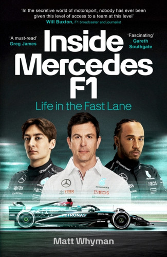 Inside Mercedes F1 9781804947388 Paperback