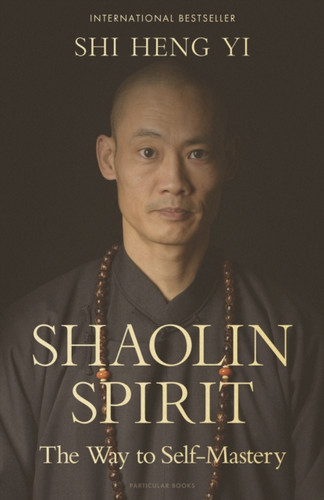 Shaolin Spirit 9780241715192 Hardback Shaolin Spirit 9780241715192 Hardback