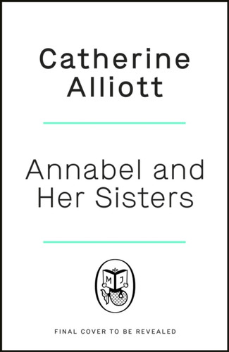 Annabel and Her Sisters 9781405975971 Paperback Annabel and Her Sisters 9781405975971 Paperback