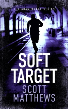 Soft Target 9781036701239 Paperback